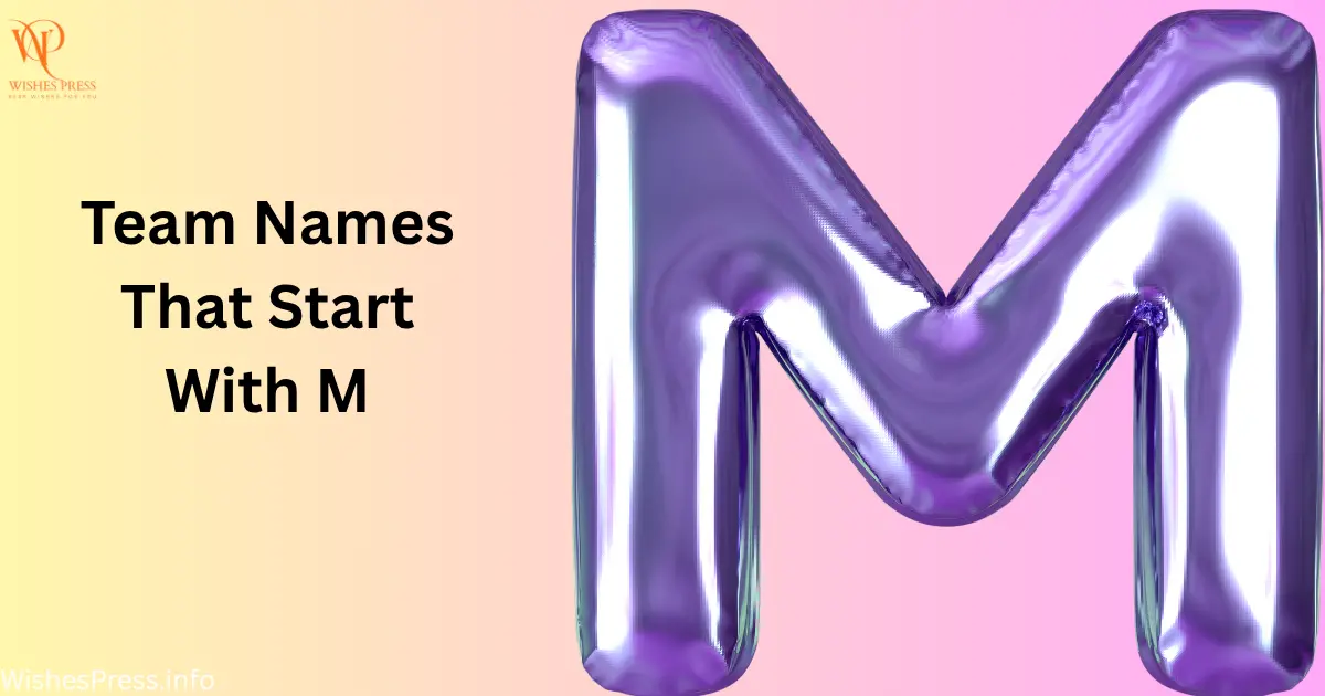 Team Names That Start With M