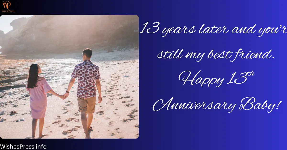 Funny & Lighthearted 13th Anniversary Messages

