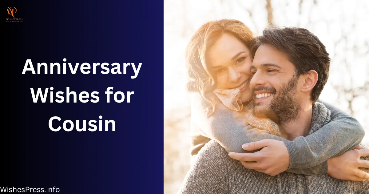 Anniversary Wishes for Cousin