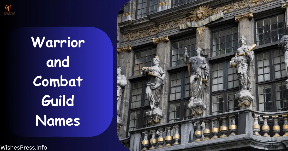 Warrior and Combat Guild Names
